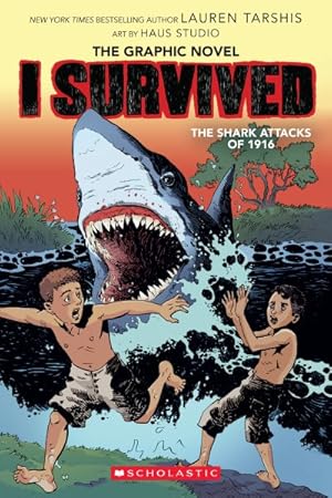 Bild des Verkufers fr I Survived Graphic Novels 2 : The Shark Attacks of 1916 zum Verkauf von GreatBookPrices