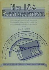 Bild des Verkufers fr Het ISA passingsstelsel. Handleiding voor constructeurs, tekenaars en voor het lager- en middelbaar Nijverheids-Onderwijs zum Verkauf von Antiquariaat Parnassos vof