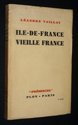 Imagen del vendedor de Ile-de-France, vieille France a la venta por Abraxas-libris