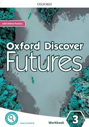 Imagen del vendedor de Oxford Discover Futures 3. Workbook + Online Practice a la venta por Imosver