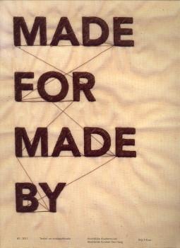 Made for made by. magazine van de Afdeling Textiel en Mode