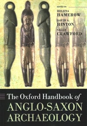 Image du vendeur pour Oxford Handbook of Anglo-Saxon Archaeology mis en vente par GreatBookPrices