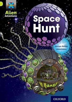 Seller image for Project X: Alien Adventures: Lime: Space Hunt for sale by GreatBookPrices
