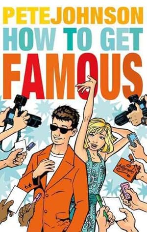 Immagine del venditore per How To Get Famous venduto da GreatBookPrices