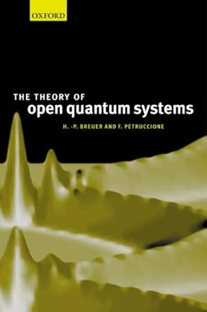 Immagine del venditore per Theory of Open Quantum Systems venduto da GreatBookPrices