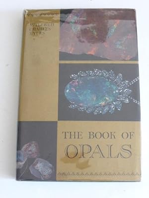 Bild des Verkufers fr The Book of Opals zum Verkauf von Idle Booksellers PBFA