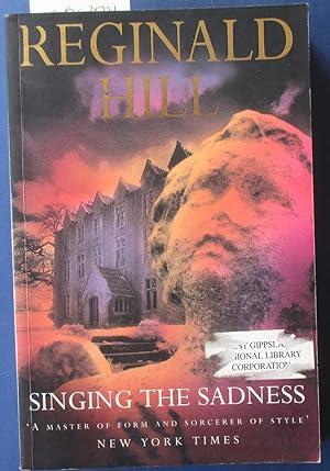 Seller image for Singing the Sadness for sale by Reading Habit