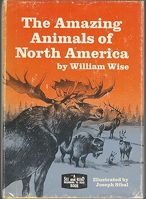 The Amazing Animals of North America