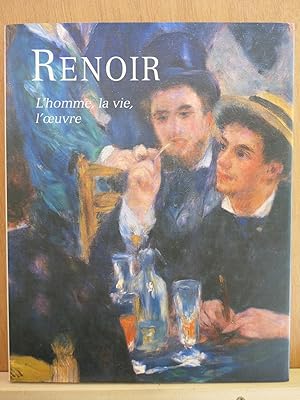 RENOIR l'homme, la vie, l'oeuvre