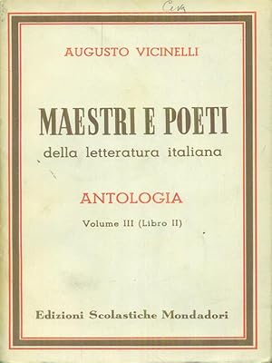 Bild des Verkufers fr Maestri e poeti Antologia Volume III (Libro II) zum Verkauf von Librodifaccia