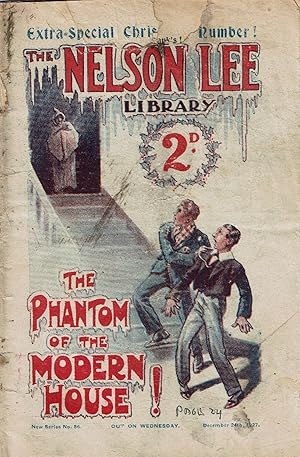 Nelson Lee New Series No. 86: The Phantom of the Modern House!