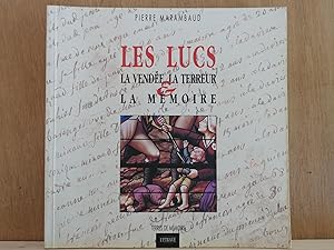 LES LUCS : La Vendée, la Terreur et la mémoire