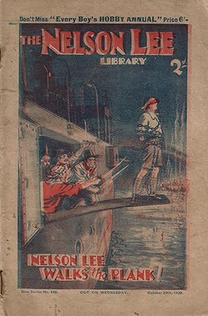 Nelson Lee New Series No. 145: Nelson Lee Walks the Plank!