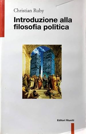 INTRODUZIONE ALLA FILOSOFIA POLITICA