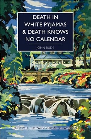 Seller image for Death in White Pyjamas & Death Knows No Calendar for sale by GreatBookPrices