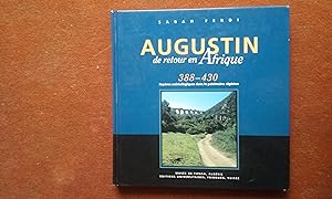 Augustin de retour en Afrique. 388-430 - Repères archéologiques dans la patrimoine algérien