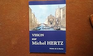 Vision sur Michel Hertz, peintre de la Marine