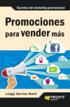 Imagen del vendedor de Promociones para vender ms : secretos del marketing promocional a la venta por AG Library