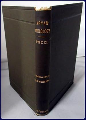 ARYAN PHILOLOGY ACCORDING TO THE MOST RECENT RESEARCHES. (GLOTTOLOGIA ARIA RECENTISSIMA) Remarks ...