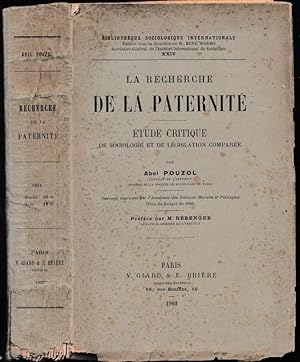 La recherche de la paternité. Etude critique de sociologie et de législation comparée. (Ouvrage c...