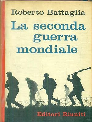 Image du vendeur pour La Seconda Guerra Mondiale mis en vente par Librodifaccia