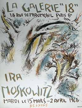 Ira Moskowitz Dessins : 15 Mars au 2 Avril 1966. (Poster).