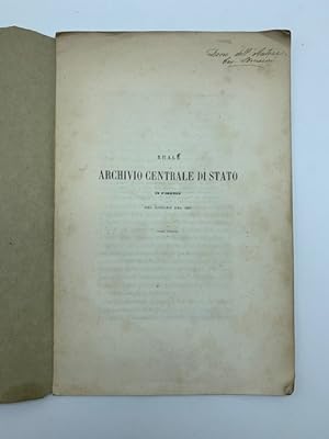 Bild des Verkufers fr Reale Archivio Centrale di Stato in Firenze nel giugno del 1855. Terza edizione zum Verkauf von Coenobium Libreria antiquaria