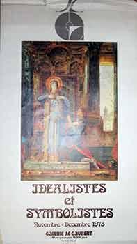 Idéalistes et Symbolistes : Novembre - Decembre 1973. (Poster).