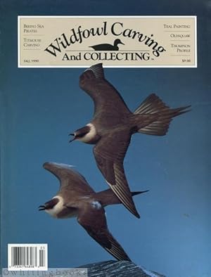Wildfowl Carving and Collecting - Fall 1990