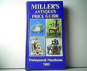 Bild des Verkufers fr Millers Antiques Price Guide 1983 (Volume VI) - Professional Handbook 1983. zum Verkauf von Antiquariat Kirchheim