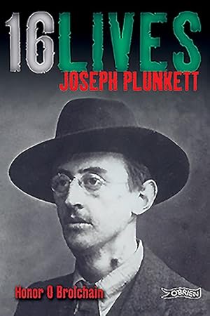 Seller image for Joseph Plunkett : Sixteen Lives for sale by GreatBookPricesUK