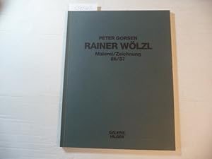 Image du vendeur pour Rainer Wlzl : Malererei/Zeichnung 86/87 ; Juli 1987 Galerie Hermeyer, Mnchen mis en vente par Gebrauchtbcherlogistik  H.J. Lauterbach