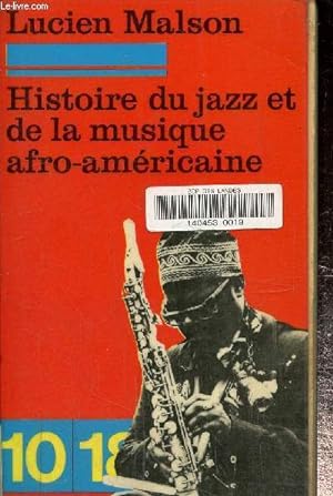 Image du vendeur pour Histoire du jazz et de la musique afro-amricaine mis en vente par Le-Livre