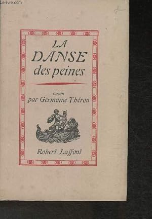 Seller image for La danse des peines (Collection du prix Stendhal) for sale by Le-Livre