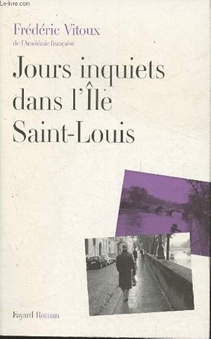 Bild des Verkufers fr Jours inquiets dans l'le Saint-Louis zum Verkauf von Le-Livre