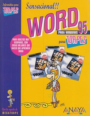Imagen del vendedor de WORD PARA WINDOWS 95 PARA TORPES a la venta por Librera Vobiscum