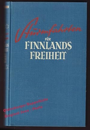 Sturmfahrten für Finnlands Freiheit (1939) - Sihvo,Jussi