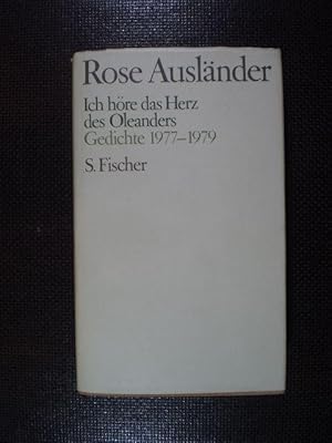 Bild des Verkufers fr Ich hre das Herz des Oleanders. Gedichte 1977-1979 zum Verkauf von Buchfink Das fahrende Antiquariat