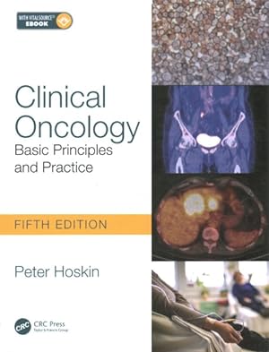 Immagine del venditore per Clinical Oncology : Basic Principles and Practice venduto da GreatBookPrices