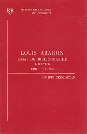 Seller image for LOUIS ARAGON. ESSAI DE BIBLIOGRAPHIE. OEUVRES (2VOL) for sale by Asilo del libro