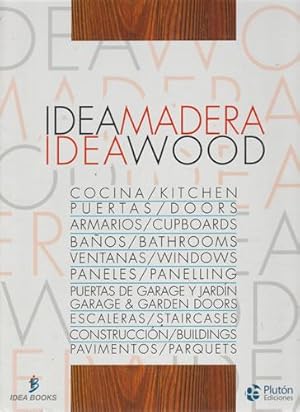 Imagen del vendedor de IDEA MADERA, IDEA WOOD a la venta por Librera Cajn Desastre