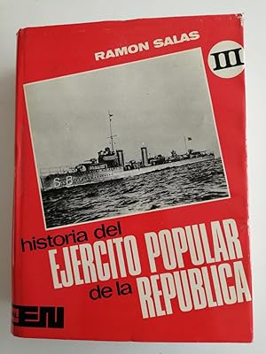 Historia del Ejército Popular de la República. III