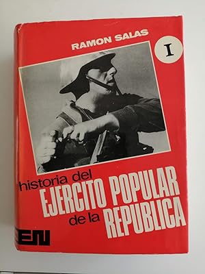 Historia del Ejército Popular de la República. I