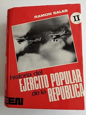 Historia del Ejército Popular de la República. II