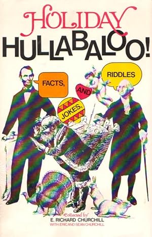 Bild des Verkufers fr HOLIDAY HULLABLOO! Facts, Jokes, and Riddles zum Verkauf von Grandmahawk's Eyrie