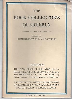 Bild des Verkufers fr The Book-Collector's Quarterly; Number III: June - August 1931 zum Verkauf von Brenner's Collectable Books ABAA, IOBA