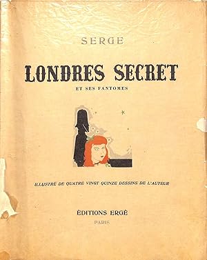 Image du vendeur pour Londres Secret Et Ses Fantomes mis en vente par The Cary Collection