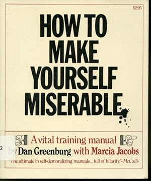 Bild des Verkufers fr How to Make Yourself Miserable zum Verkauf von Librairie Le Nord