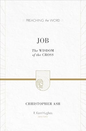 Seller image for Job : The Wisdom of the Cross for sale by GreatBookPricesUK