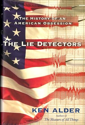 Seller image for The Lie Detectors: The History of an American Obsession for sale by Kenneth Mallory Bookseller ABAA